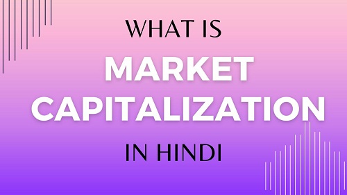 what-is-market-capitalization-in-hindi-roop-fin